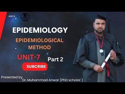 BSN KMU 6TH SEMESTER EPIDEMIOLOGY UNIT 7TH EPIDEMIOLOGICAL METHOD PART 2