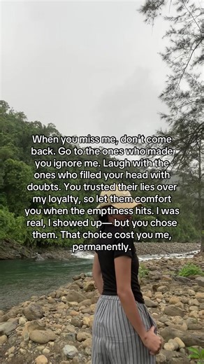 When You Miss Me, Choose Loyalty or Regret