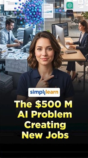 The 500 Million Dollar AI Problem Creating New Jobs | AI Problem And New Jobs | #Shorts #Simplilearn