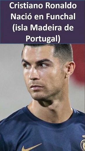 In which country was Cristiano Ronaldo born?