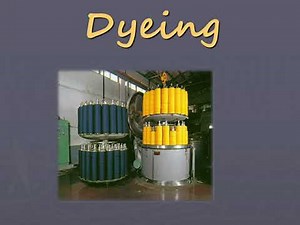 Basics of Dyeing process