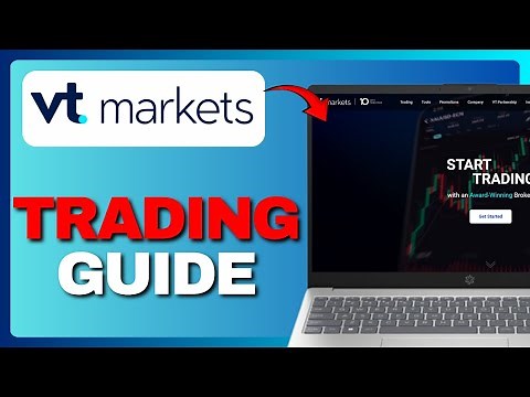 How To Trade On VT Markets: Trading Guide 2025!