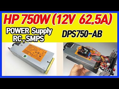 HP 750W Server Power 12V 63A (DPS-750AB) / High-power SMPS using server power / Jinbanjang