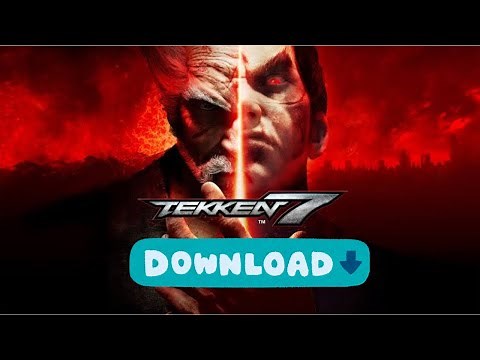Download TEKKEN 7 In PC/LAPTOP | 1 Minute Tutorial