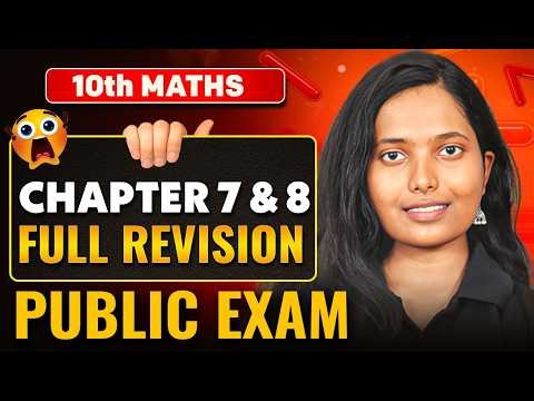 10th Maths | Chapter 7 & 8 Complete Revision for Public Exam 2026