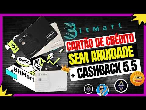 Cartão Bitmart Ganhe CashBack de 5.5%