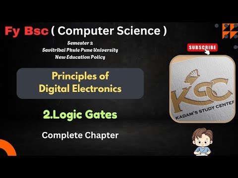FY BCS || Semester 2 || Digital Electronics || 2.Logic Gates || Complete Chapter ||