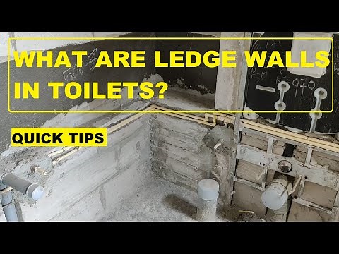 What is ledge wall in toilet? | High Rise Building Construction