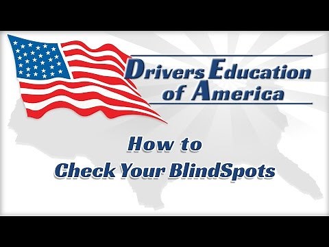 How To Check For Blind Spots - Texas Online Adult Drivers Education