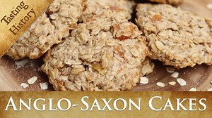 Anglo-Saxon Oatcakes - How Not To Burn King Alfred's Cakes with Tasting History