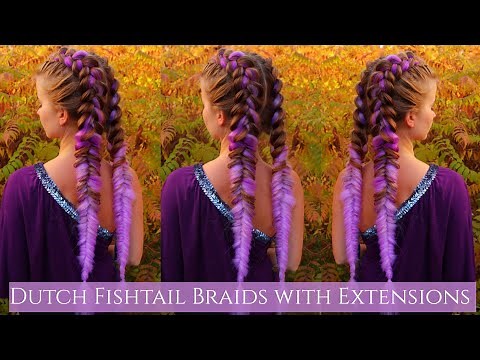 Dutch Fishtail Braids with Hair Extensions | Easy Hairstyles for Long Hair