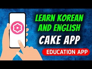 How To Download & Install Cake - Learn English & Korean App