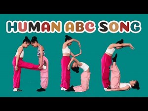 Human Alphabet Song 100