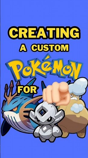 (Episode 16) Creating Custom Pokémon FOR YOU!