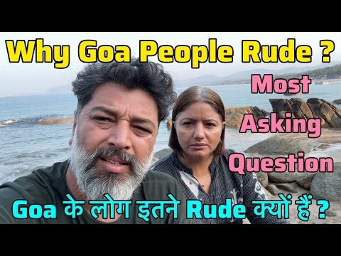 Why Goa People Are So Rude ?| Goa के लोग Rude क्यों हैं ?| Harry Dhillon