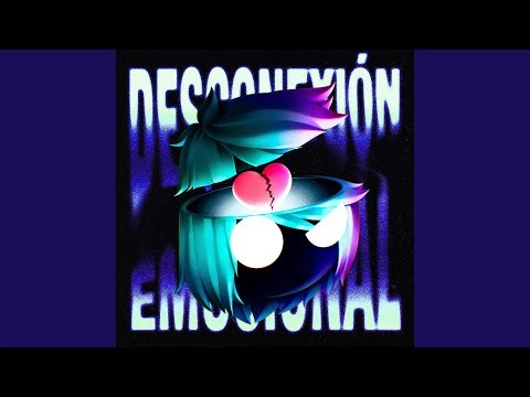 Desconexión Emocional