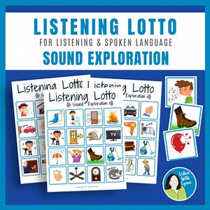 LISTENING LOTTO Sound Exploration Six Activities DHH Hearing Loss