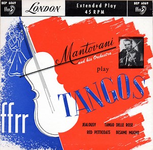 Mantovani And His Orchestra - Play Tangos