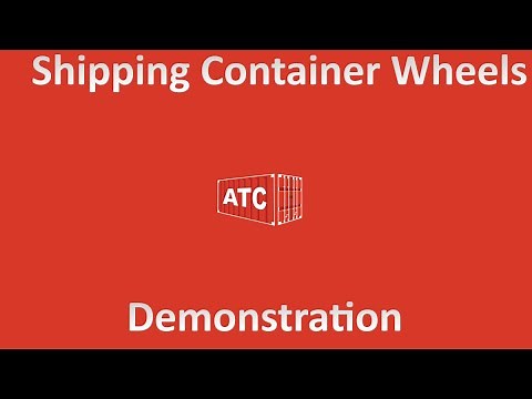Shipping Container Wheels Demonstration