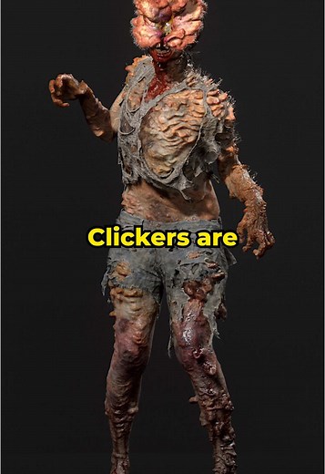 Understanding Clickers in The Last of Us