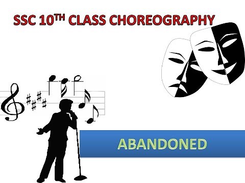 10th class English Creative Writing unit5 Choreography Script- Abandoned Telangana & Andhra Pradesh