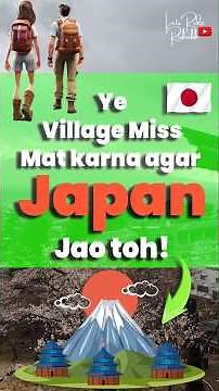 Japan Jao toh Ye Village Miss Mat Karna! – Fujikawaguchiko, Mount Fuji 🇯🇵 #japan