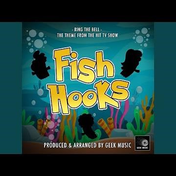 Ring The Bell (From "Fish Hooks")