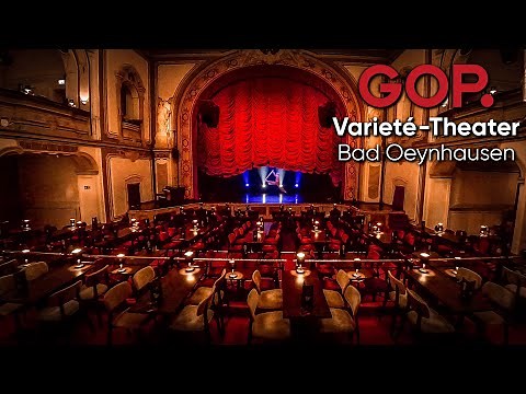 GOP Varieté-Theater Bad Oeynhausen