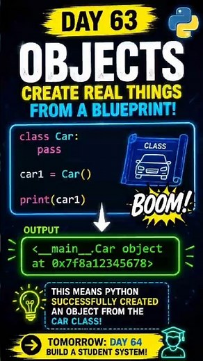 Create Your First Python Object | Day 63#pythonforbeginners