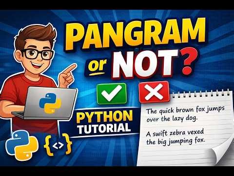 To check whether string is panagram or not using python