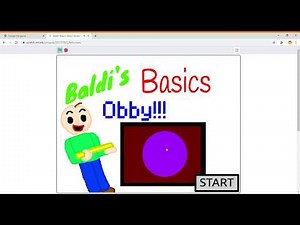 ​​​​Baldi's Basics Obby! Scratch Fan Game on Scratch
