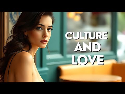 Culture and Love