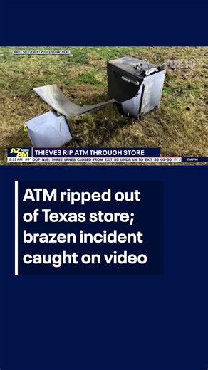 ATM heist at Texas store caught on camera | FOX 10 Phoenix