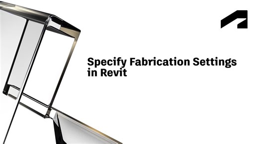 Specify fabrication settings in Revit | Autodesk