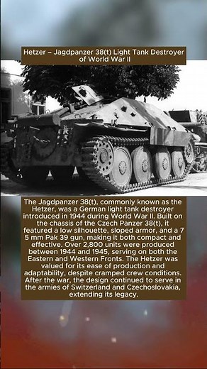 Hetzer – Jagdpanzer 38(t) Light Tank Destroyer of World War II #wwiihistory