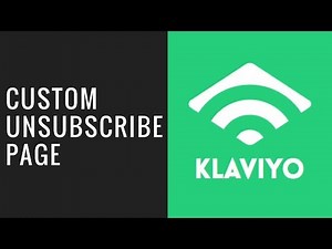 How to Create Custom Klaviyo Preference Page and Klaviyo Unsubscribe Page