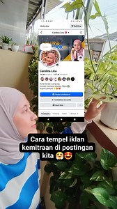996K views · 29K reactions | Cara tempel iklan kemitraan di postingan kita珞 Masih banyak yang belum tau cara tempel iklan kemitraan, simak tutorial nya sampai habis semoga bermanfaat 殺 #fyp #vidioviral #fbpro #jangkauanluas | Carolina Lina | Facebook
