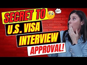 🚨 The #1 Secret to Getting your U.S. Visa APPROVED at your US Visa Interview! (Don’t Miss This) 🇺🇸