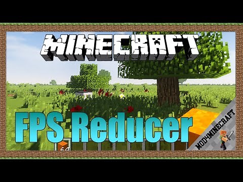 FPS Reducer Mod 1.14.4/1.12.2 & Tutorial Downloading And Installing For Minecraft