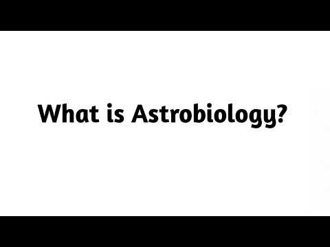 What is Astrobiology ?
