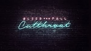 Blessthefall - Cutthroat