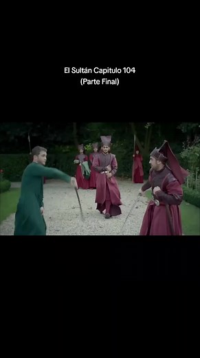 El Sultán Capitulo 104 Parte Final: Un Juego de Tronos y Sacrificios
