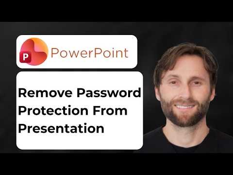 How to Remove Password Protection from a PowerPoint Presentation [2026 Guide]