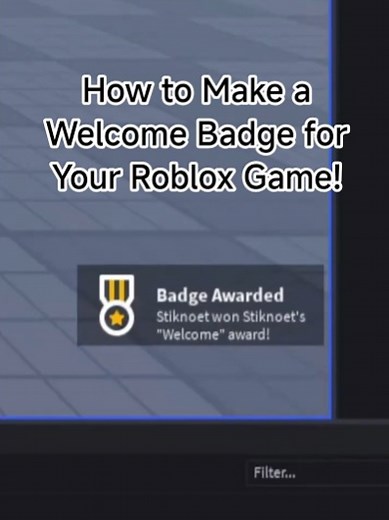 How to Make a Welcome Badge for Your Roblox Game! #roblox #robloxstudio #tutorial