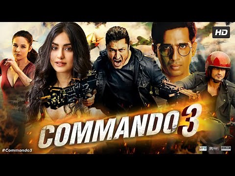 Commando 3 Full Movie HD | Vidyut Jammwal | Adah Sharma | Angira Dhar | Gulshan | Review & Facts