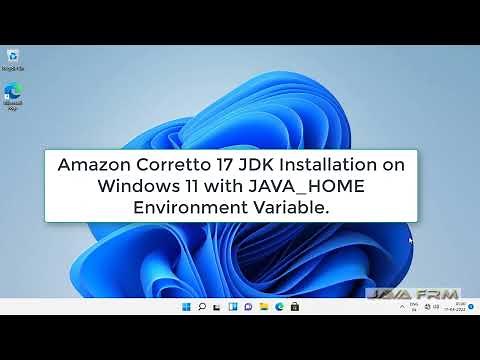Amazon Corretto 17 JDK Installation on Windows 11 with JAVA_HOME Environment Variable