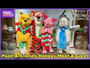 Pooh, Tigger, Piglet & Eeyore Holiday Meet & Greet at Mickey’s Very MerryChristmas Party 2024