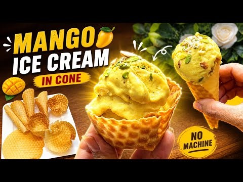 Mango Ice Cream Ka Secret | Ghar Pe Cone Bhi Banaye | Bina Machine, Bina Cream