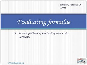Evaluating formulae – (Formula substitution)