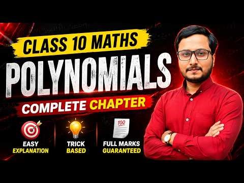 Class 10 Maths Polynomials 🔥 | Full Chapter in One Shot | Board 2026 तैयारी |PYQ's 2026|#live #exam